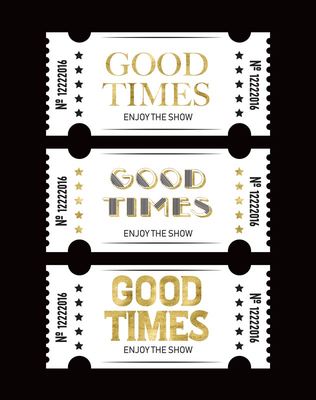 GOOD TIMES TICKET ART PRINT